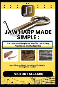 Jaw Harp Made Simple