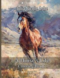 A Horse's Life