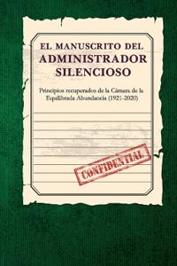 El Manuscrito del Administrador Silencioso