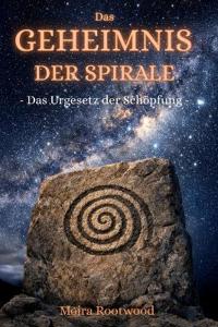 Das Geheimnis der Spirale