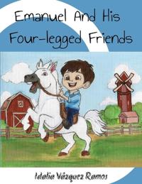 Emanuel and His Four-legged Friends