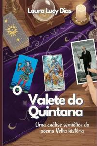O valete do Quintana