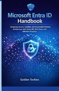 Microsoft Entra ID Handbook