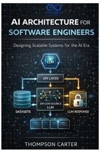 AI Architecture for Software Engineers