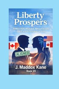 Liberty Prospers