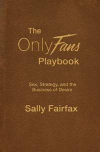 The OnlyFans Playbook