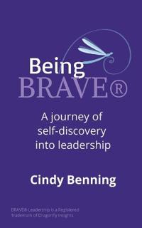Being BRAVE(R)