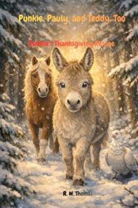 Punkie, Pauly, and Teddy, Too
