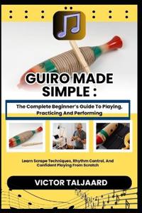 Guiro Made Simple