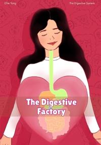 The Digestive Factory