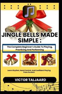 Jingle Bells Made Simple