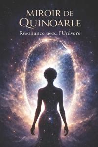 MIROIR Quinoarle