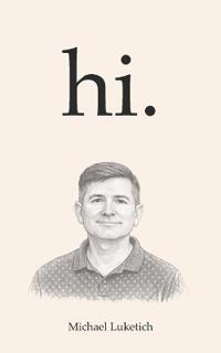 hi.