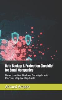 Data Backup & Protection Checklist for Small Companies