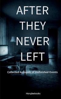 After They Never Left
