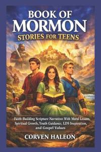Book of Mormon Stories for Teens