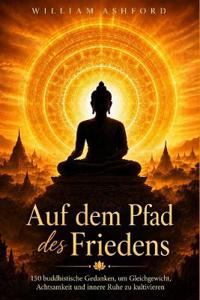 Auf dem Pfad des Friedens