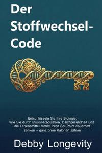 Der Stoffwechsel-Code