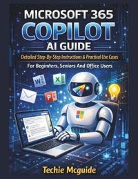Microsoft 365 Copilot AI Guide