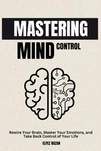 Mastering Mind Control