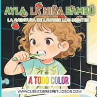 La aventura de lavarse los dientes