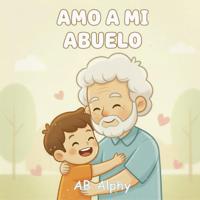 Amo a mi abuelo
