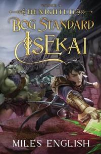 Bog Standard Isekai