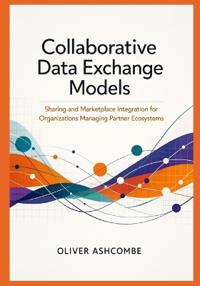 Collaborative Data Exchange Models