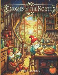 Gnomes of the North
