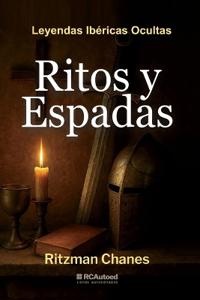 Ritos y Espadas