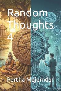 Random Thoughts 4