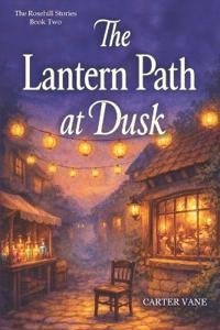 The Lantern Path at Dusk