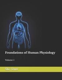 Foundations of Human Physiology