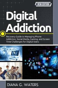 Digital Addiction