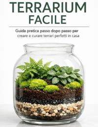 Terrarium Facile