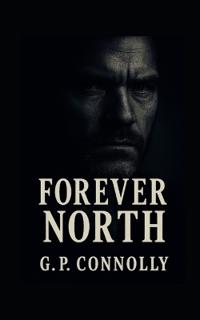 Forever North
