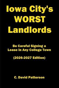 Iowa City's Worst Landlords