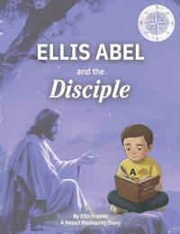 Ellis Abel & The Disciple