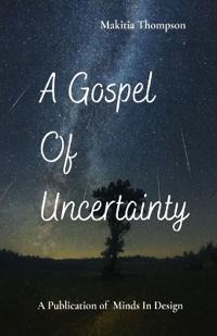 Bokomslag for "A Gospel of Uncertainty"