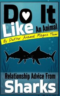 Do It Like an Animal