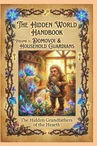 The Domovoi & Household Guardians
