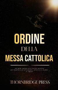 Ordine Della Messa Cattolica