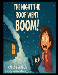 The Night the Roof went BOOM!