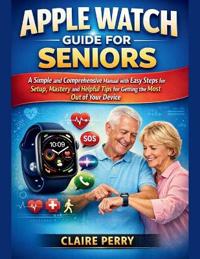 Apple Watch Guide for Seniors