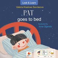 Pat goes to bed