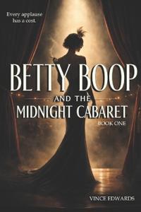 Betty Boop And The Midnight Cabaret