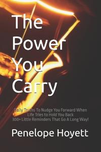 The Power You Carry