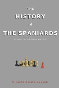 THE HISTORY of THE HISPANIARDS