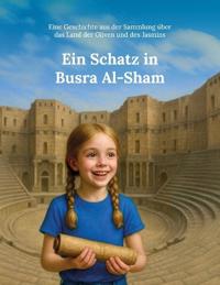 Ein Schatz in Busra Al-Sham
