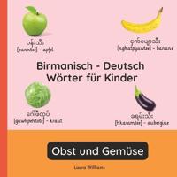 Birmanisch - Deutsch Wörter für Kinder - Obst und Gemüse